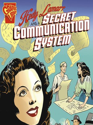 cover image of Hedy Lamarr and a Secret Communication System
